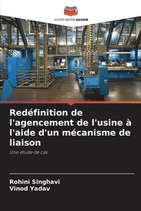 bokomslag Redéfinition de l'agencement de l'usine à l'aide d'un mécanisme de liaison