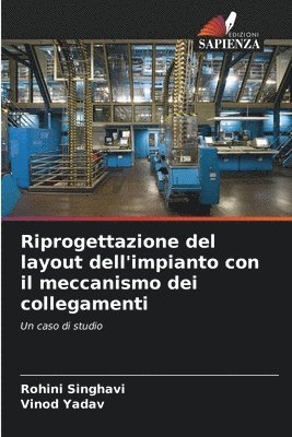 bokomslag Riprogettazione del layout dell'impianto con il meccanismo dei collegamenti