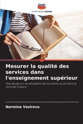 bokomslag Mesurer la qualit des services dans l'enseignement suprieur