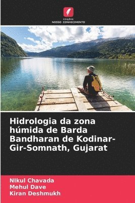 Hidrologia da zona hmida de Barda Bandharan de Kodinar- Gir-Somnath, Gujarat 1