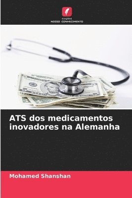 ATS dos medicamentos inovadores na Alemanha 1