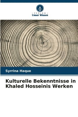 bokomslag Kulturelle Bekenntnisse in Khaled Hosseinis Werken