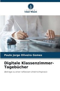 bokomslag Digitale Klassenzimmer-Tagebcher