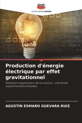 Production d'nergie lectrique par effet gravitationnel 1