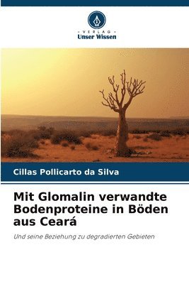 bokomslag Mit Glomalin verwandte Bodenproteine in Bden aus Cear