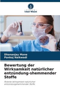 bokomslag Bewertung der Wirksamkeit natrlicher entzndung-shemmender Stoffe