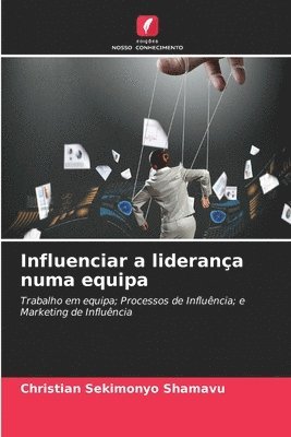 Influenciar a liderana numa equipa 1