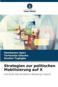 bokomslag Strategien zur politischen Mobilisierung auf X