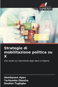 bokomslag Strategie di mobilitazione politica su X