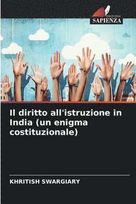 bokomslag diritto all'istruzione in India (un enigma costituzionale)