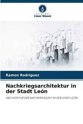 Nachkriegsarchitektur in der Stadt Len 1