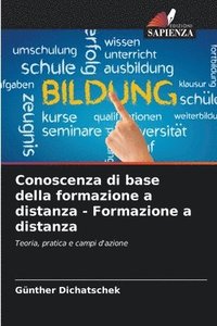 bokomslag Conoscenza di base della formazione a distanza - Formazione a distanza