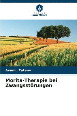 bokomslag Morita-Therapie bei Zwangsstrungen