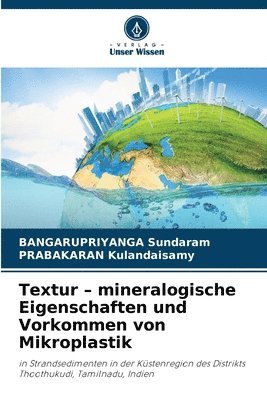 bokomslag Textur - mineralogische Eigenschaften und Vorkommen von Mikroplastik