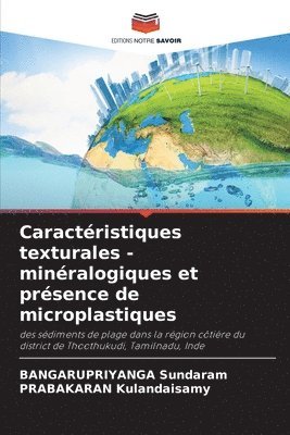 Caractristiques texturales - minralogiques et prsence de microplastiques 1