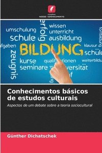 bokomslag Conhecimentos básicos de estudos culturais