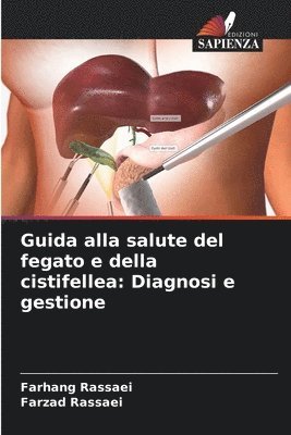 bokomslag Guida alla salute del fegato e della cistifellea