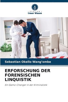 bokomslag Erforschung Der Forensischen Linquistik