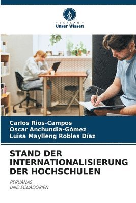 bokomslag Stand Der Internationalisierung Der Hochschulen