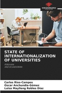 bokomslag State of Internationalization of Universities