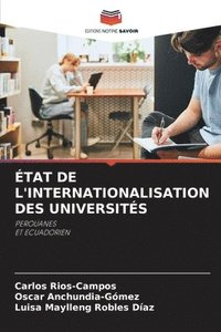 bokomslag tat de l'Internationalisation Des Universits