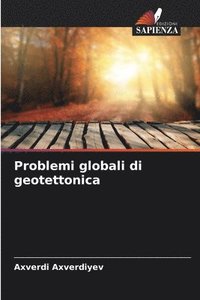 bokomslag Problemi globali di geotettonica