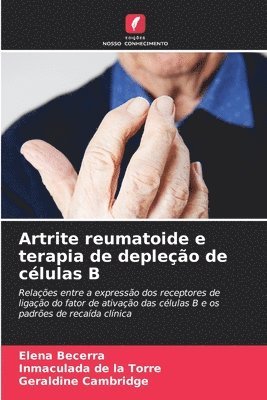 Artrite reumatoide e terapia de depleo de clulas B 1