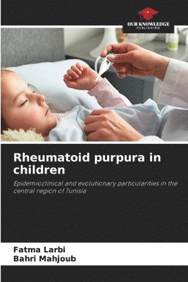 bokomslag Rheumatoid purpura in children