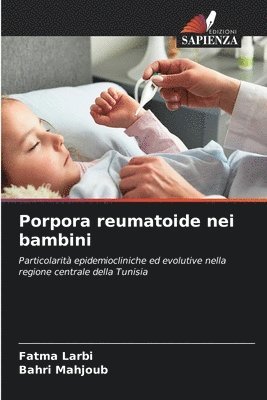 bokomslag Porpora reumatoide nei bambini