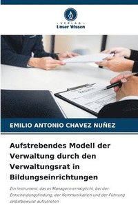 bokomslag Aufstrebendes Modell der Verwaltung durch den Verwaltungsrat in Bildungseinrichtungen