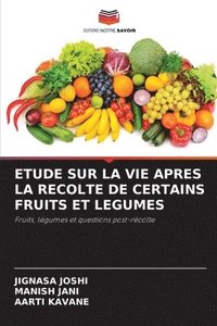 bokomslag Etude Sur La Vie Apres La Recolte de Certains Fruits Et Legumes