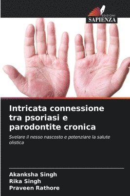 bokomslag Intricata connessione tra psoriasi e parodontite cronica