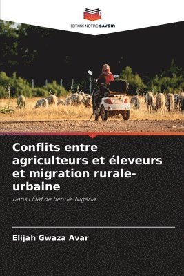 bokomslag Conflits entre agriculteurs et éleveurs et migration rurale-urbaine