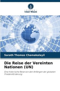 bokomslag Die Reise der Vereinten Nationen (UN)