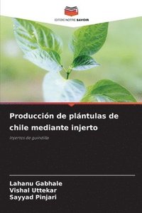 bokomslag Producción de plántulas de chile mediante injerto