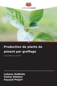 bokomslag Production de plants de piment par greffage