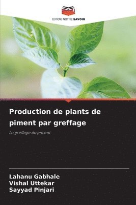 bokomslag Production de plants de piment par greffage