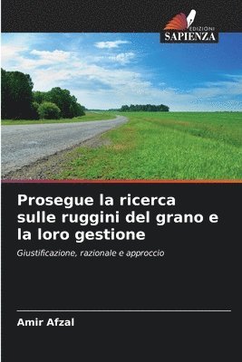 bokomslag Prosegue la ricerca sulle ruggini del grano e la loro gestione