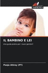 bokomslag Il Bambino E Lei