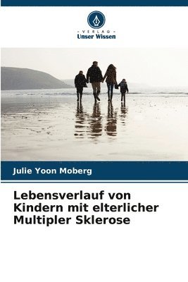 bokomslag Lebensverlauf von Kindern mit elterlicher Multipler Sklerose