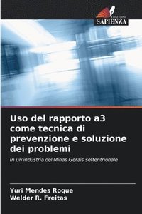 bokomslag Uso del rapporto a3 come tecnica di prevenzione e soluzione dei problemi