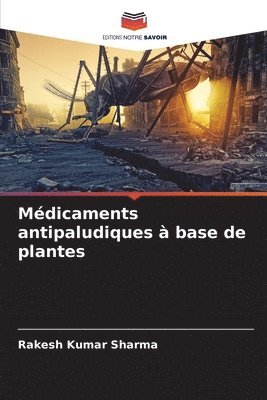 bokomslag Mdicaments antipaludiques  base de plantes