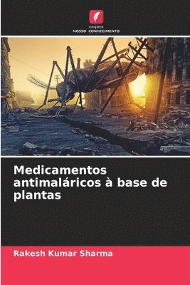 Rakesh Kumar Sharma - Medicamentos antimaláricos à base de plantas, Häftad