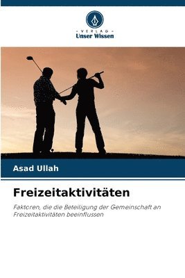 Asad Ullah - Freizeitaktivitäten, Häftad