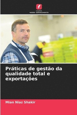 Prticas de gesto da qualidade total e exportaes 1