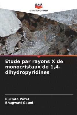 bokomslag tude par rayons X de monocristaux de 1,4-dihydropyridines