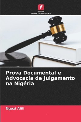 bokomslag Prova Documental e Advocacia de Julgamento na Nigria