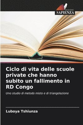 bokomslag Ciclo di vita delle scuole private che hanno subito un fallimento in RD Congo