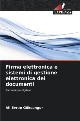 bokomslag Firma elettronica e sistemi di gestione elettronica dei documenti