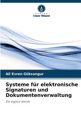 bokomslag Systeme fr elektronische Signaturen und Dokumentenverwaltung